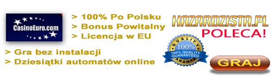 CasinoEuro_Hazardzista_Poleca CasinoEuro_Hazardzista_Poleca